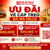 Khuyến Mã Vé Cáp Treo Bà Nà Hills, Vé Bà Nà Hills Khuyến Mãi